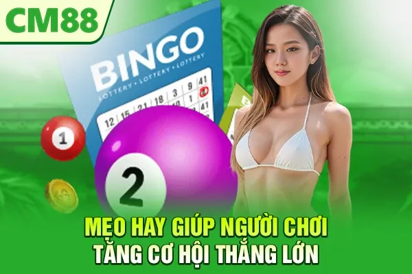 Mẹo hay giúp người chơi tăng cơ hội thắng lớn